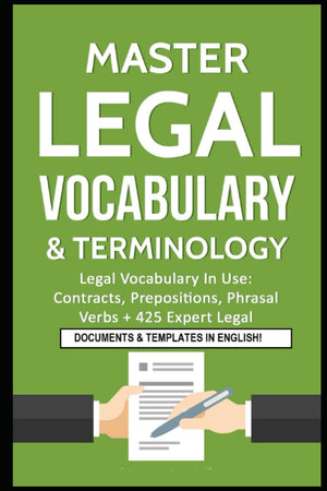 Master Legal Vocabulary & Terminology- Legal Vocabulary In Use
