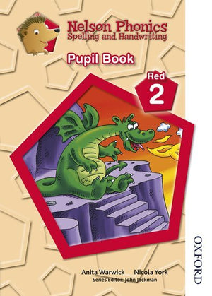 Nelson Phonics Spelling and Handwriting Pupil Book Red 2 | ABC Books