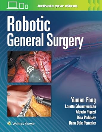 Robotic General Surgery Robotic General Surgery