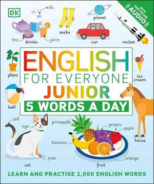 English for Everyone Junior 5 Words a Day: Learn and Practise 1,000 English Words