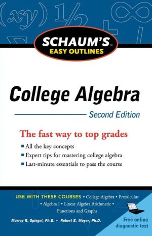 Schaum's Easy Outline of College Algebra, 2nd Edition **