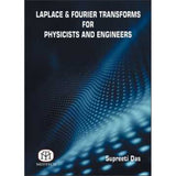 Laplace & Fourier Transforms For Physicists And Engineers