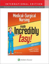 Fundamentals of Nursing Made Incredibly Easy! (IE), 3e