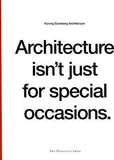 Architecture Isn't Just for Special Occasions : Koning Eizenberg Architecture