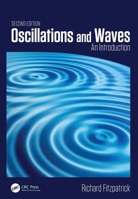 Oscillations and Waves : An Introduction, 2e