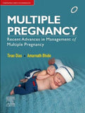 Multiple Pregnancy: Recent Advances in Management of Multiple Pregnancy | ABC Books