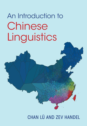 An Introduction to Chinese Linguistics