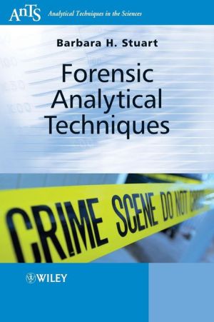 Forensic Analytical Techniques