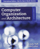 Essentials of Computer Organization and Architecture, 3e