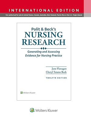 Polit & Beck's Nursing Research : Generating and Assessing Evidence for Nursing Practice (IE), 12e