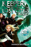 Neverseen: Book #4 of Keeper of the Lost Cities