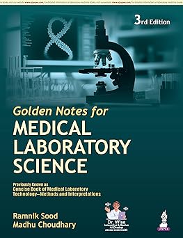Golden Notes for Medical Laboratory Science, 3e | Ramnik Sood