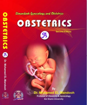 Elmandooh Summary of Obstetrics, 2e**