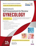 Sakshi Arora's Self Assessment & Review Gynecology, 14e