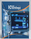ICUology: Practical Guide to Critical Care Medicine