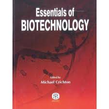 Essentials of Biotechnology