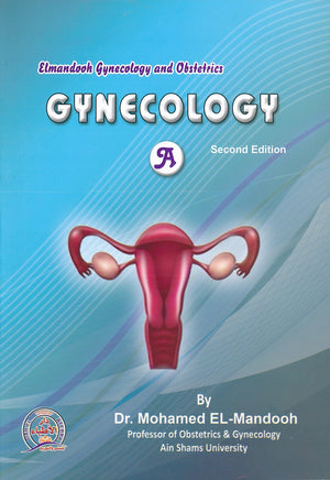 Elmandooh Gynecology and Obstetrics - Gynecology Part A, 2E