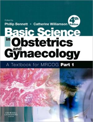 Basic Science in Obstetrics and Gynaecology, 4e