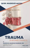 DR. Massoud Notes : Trauma & Biomechanics | ABC Books