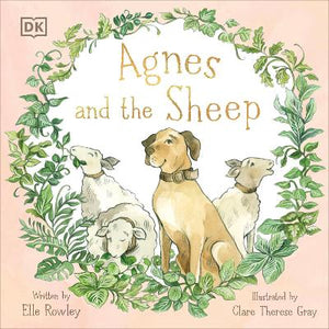 Agnes and the Sheep : A heart-warming tale of appreciation and gratitude | ABC Books