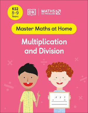 Maths - No Problem! Multiplication and Division, Ages 8-9 (Key Stage 2) | ABC Books