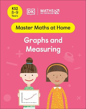 Maths - No Problem! Graphs and Measuring, Ages 8-9 (Key Stage 2) | ABC Books