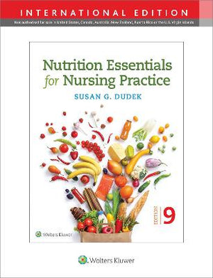 Nutrition Essentials for Nursing Practice , (IE), 9e | ABC Books