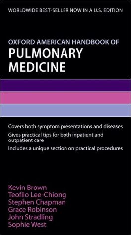 Oxford American Handbook of Pulmonary Medicine