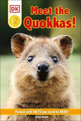 DK Reader Level 2: Meet the Quokkas!