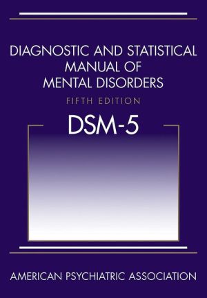 Diagnostic and Statistical Manual of Mental Disorders (DSM-5), 5e** | APA Diagnostic and Statistical Manual of Mental Disorders (DSM-5), 5e** | APA