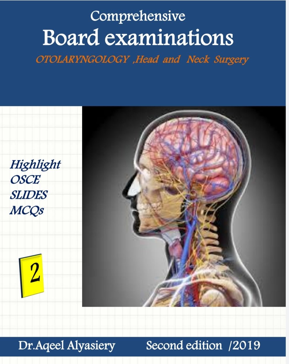 Comprehensive Board Examination Otolaryngology, Head and Neck Surgery, 2-Volume Set, 2e Comprehensive Board Examination Otolaryngology, Head and Neck Surgery, 2-Volume Set, 2e