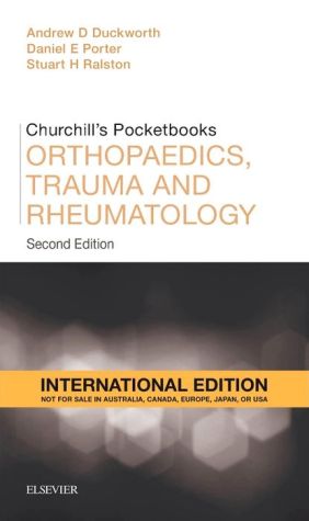 Churchill's Pocketbook of Orthopaedics, Trauma and Rheumatology (IE), 2e Churchill's Pocketbook of Orthopaedics, Trauma and Rheumatology (IE), 2e