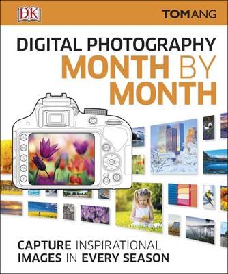 Digital Photography Month by Month