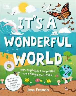 It's a Wonderful World : How To Be Kind To The Planet And Change The Future | ABC Books