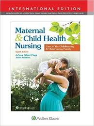 Maternal and Child Health Nursing : Care of the Childbearing and Childrearing Family, (IE), 8e** | ABC Books