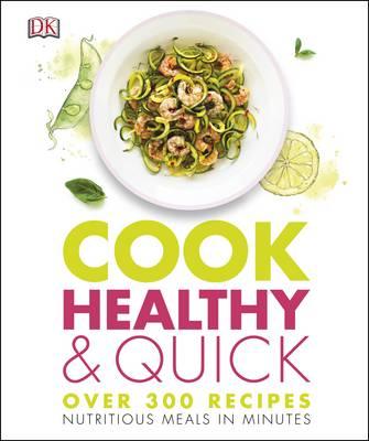 Cook Healthy and Quick