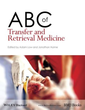 ABC of Transfer and Retrieval Medicine ABC of Transfer and Retrieval Medicine
