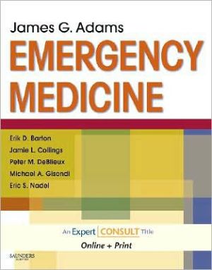Emergency Medicine, Expert Consult: Online and Print ** Emergency Medicine, Expert Consult: Online and Print **