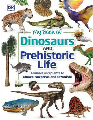 My Book of Dinosaurs and Prehistoric Life | ABC Books