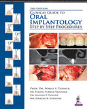 Clinical Guide to Oral Implantology: Step by Step Procedures 3/e