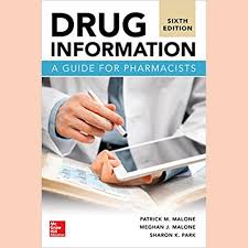 Drug Information: A Guide for Pharmacist 6e**