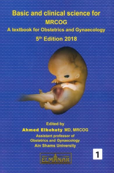 Basic and Clinical Science For MRCOG : A Textbook for Obstetrics and Gynaecology, 2-Volume Set, 5e** Basic and Clinical Science For MRCOG : A Textbook for Obstetrics and Gynaecology, 2-Volume Set, 5e**