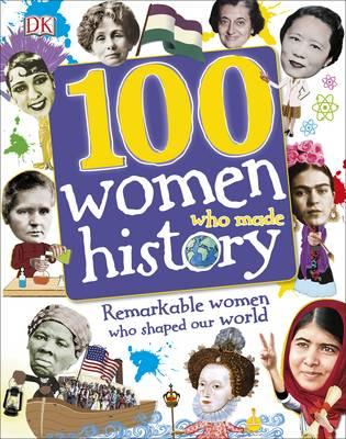 100 Women Who Made History