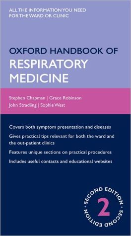 Oxford Handbook of Respiratory Medicine 2e ** | Chapman Oxford Handbook of Respiratory Medicine 2e ** | Chapman