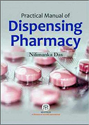 Practical Manual of Dispensing Pharmacy