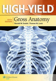 High-Yield (TM) Gross Anatomy, 5e** | ABC Books