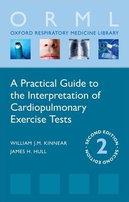 A Practical Guide to the Interpretation of Cardiopulmonary Exercise Tests, 2e | ABC Books