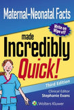 Maternal-Neonatal Facts Made Incredibly Quick, 3e | ABC Books