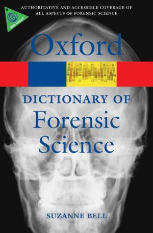 A Dictionary of Forensic Science