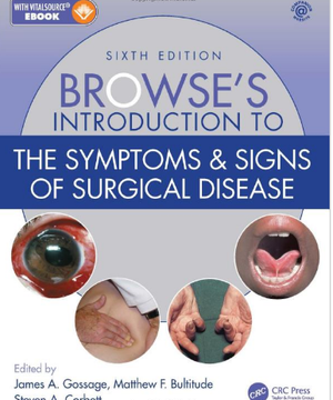Browse's Introduction to the Symptoms & Signs of Surgical Disease (ISE), 6e